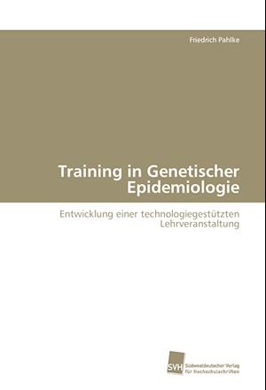 Training in Genetischer Epidemiologie