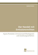 Der Handel mit Emissionsrechten