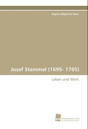 Josef Stammel (1695- 1765)