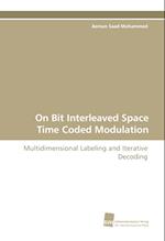 On Bit Interleaved Space Time Coded Modulation