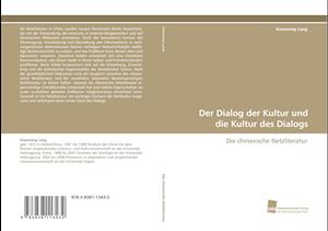 Der Dialog der Kultur und die Kultur des Dialogs