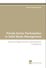 Private Sector Participation in Solid Waste Management