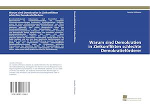 Warum Sind Demokratien in Zielkonflikten Schlechte Demokratieforderer