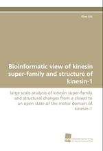 Bioinformatic view of kinesin super-family and structure of kinesin-1