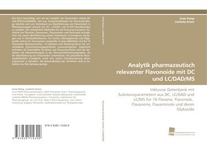 Analytik pharmazeutisch relevanter Flavonoide mit DC und LC/DAD/MS