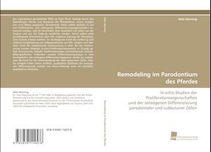 Remodeling im Parodontium des Pferdes