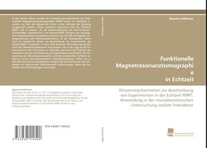 Funktionelle Magnetresonanztomographie in Echtzeit