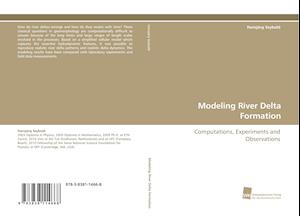 Modeling River Delta Formation