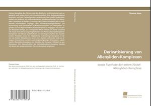 Derivatisierung von Allenyliden-Komplexen