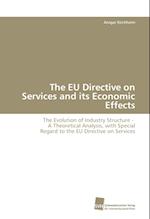 The EU Directive on Services and its Economic Effects