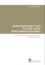 Untersuchungen Zum Einsatz Neuer Elektrodenmaterialien