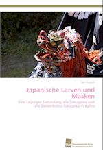 Japanische Larven Und Masken