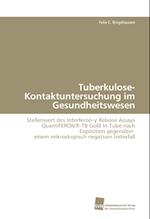 Tuberkulose-Kontaktuntersuchung Im Gesundheitswesen