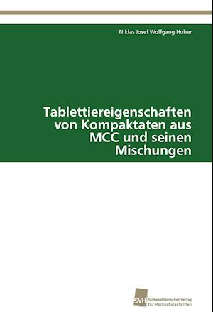 Tablettiereigenschaften von Kompaktaten aus MCC und seinen Mischungen