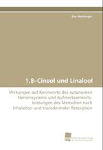 1,8-Cineol und Linalool