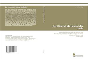 Der Himmel als Heimat der Seele