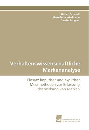 Verhaltenswissenschaftliche Markenanalyse