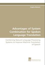 Advantages of System Combination for Spoken Language Translation