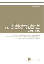 Kreislaufwirtschaft in China Und Deutschland Im Vergleich