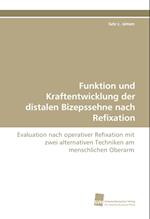 Funktion Und Kraftentwicklung Der Distalen Bizepssehne Nach Refixation