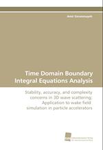 Time Domain Boundary Integral Equations Analysis