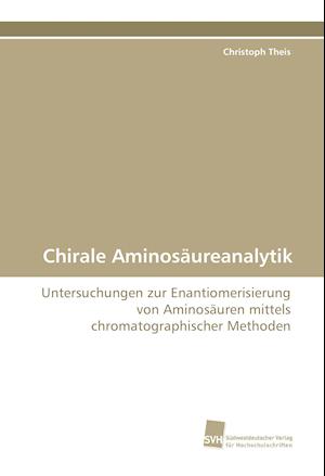 Chirale Aminosäureanalytik