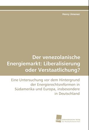 Der Venezolanische Energiemarkt