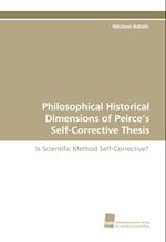 Philosophical Historical Dimensions of Peirce's Self-Corrective Thesis