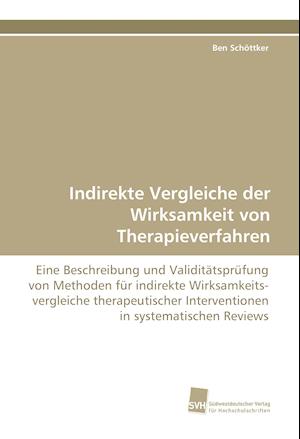 Indirekte Vergleiche der Wirksamkeit von Therapieverfahren