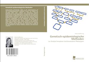 Genetisch-epidemiologische Methoden