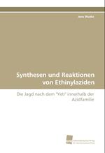 Synthesen Und Reaktionen Von Ethinylaziden