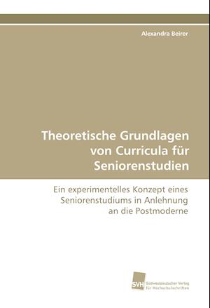 Theoretische Grundlagen Von Curricula Fur Seniorenstudien