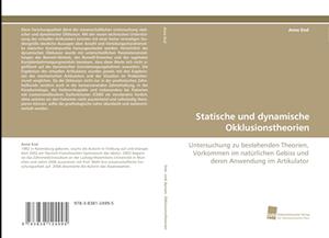 Statische Und Dynamische Okklusionstheorien