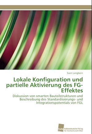 Lokale Konfiguration Und Partielle Aktivierung Des FG-Effektes