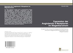 Expression der Angiotensin II-Rezeptoren im Magenkarzinom