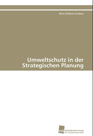 Umweltschutz in Der Strategischen Planung