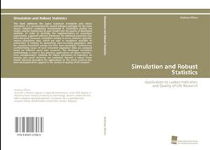 Simulation and Robust Statistics