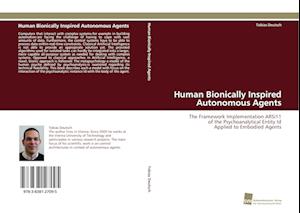 Human Bionically Inspired Autonomous Agents