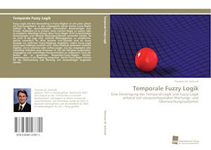 Temporale Fuzzy Logik