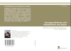 Konzeptualisieren Und Verbalisieren Von Raum