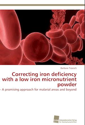 Correcting iron deficiency with a low iron micronutrient powder