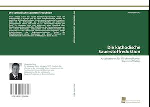 Die Kathodische Sauerstoffreduktion