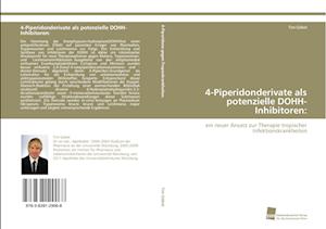 4-Piperidonderivate als potenzielle DOHH-Inhibitoren: