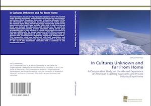 In Cultures Unknown and Far from Home