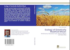 Ecology of Genetically Modified Wheat: