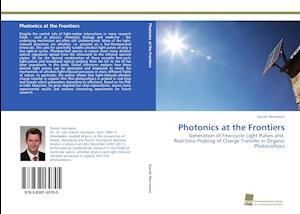 Photonics at the Frontiers