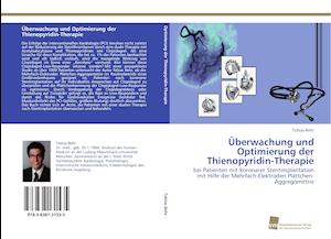 Überwachung und Optimierung der Thienopyridin-Therapie