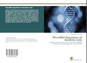 MicroRNA Regulation of Dendritic Cells