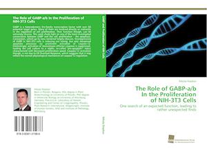 The Role of GABP-a/b In the Proliferation of NIH-3T3 Cells