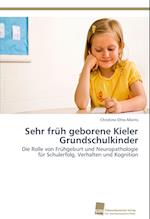 Sehr früh geborene Kieler Grundschulkinder